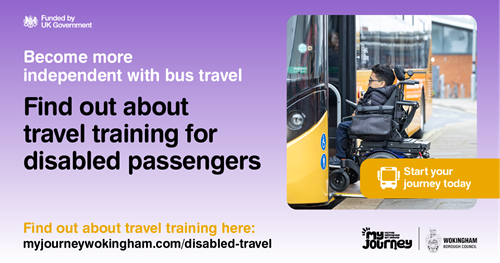 Become more independent with bus travel. Find out about travel training for disabled passengers. Alongside the text there is an image of a passenger who uses a mobility scooter, using a wheelchair ramp on a bus, to board the bus.